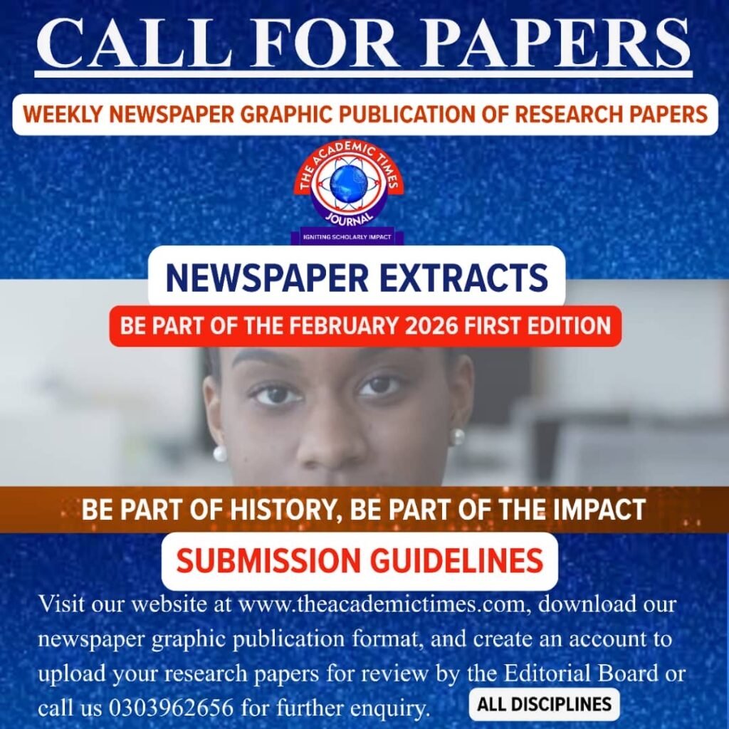 Academic Times Journal Announces 2026 Call for Papers
